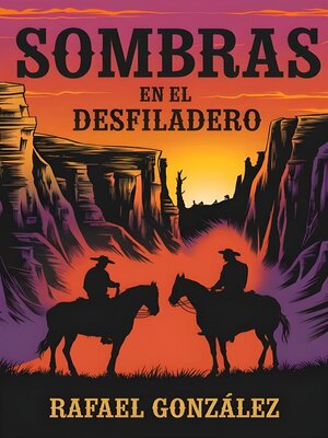 cover image of Sombras en el Desfiladero